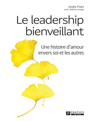 cover image of Le leadership bienveillant